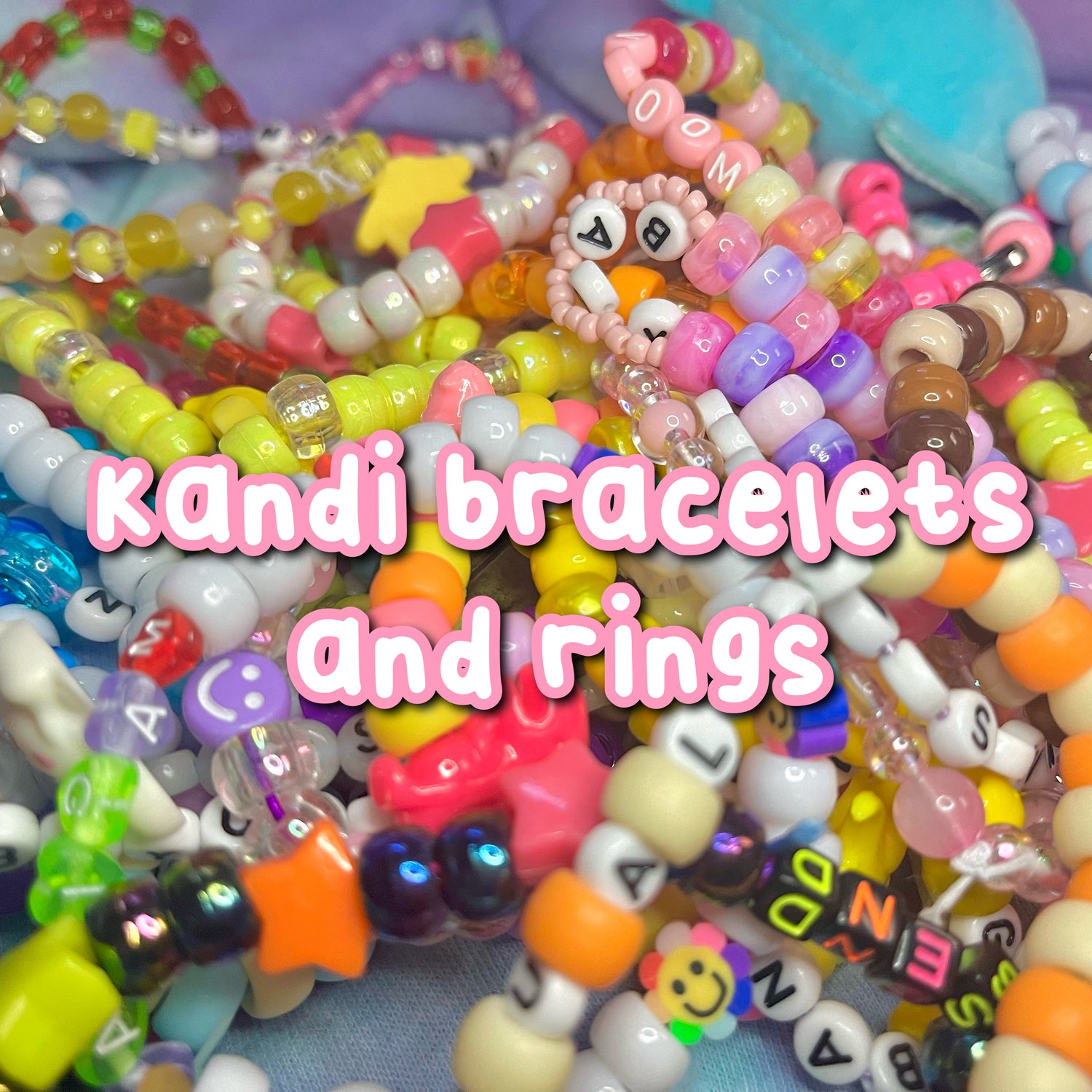 kandi bracelets & rings